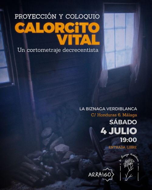Proyección y Coloquio - CALORCITO VITAL: Un cortometraje decrecentista