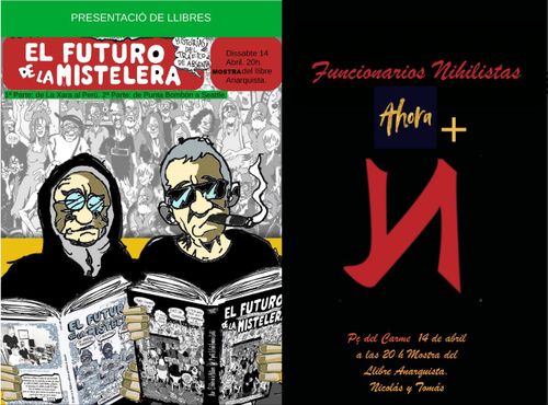 Presentació dels llibres 'El futuro de la Mistelera' y 'Funcionarios nihilistas'