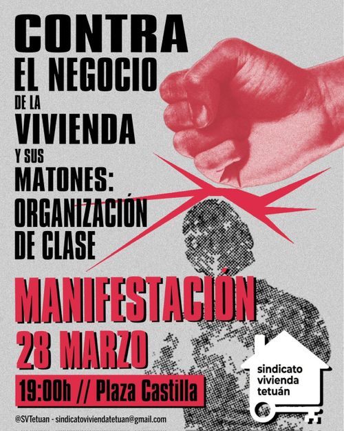Contra el Negocio de la Vivienda y sus Matones: Organización de Clase