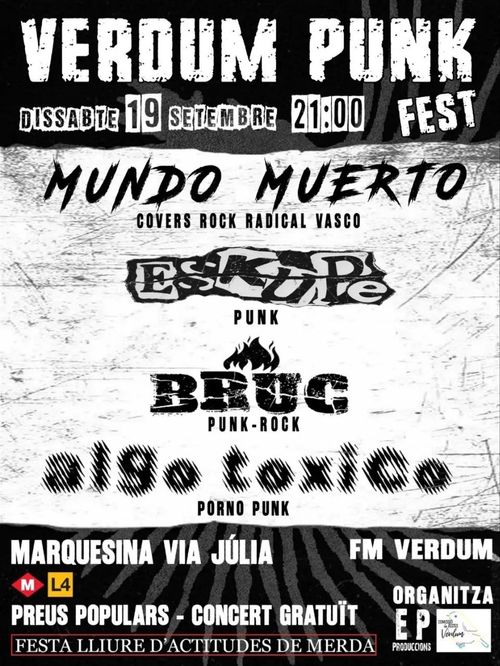 Concert punk: Mundo muerto, Eskupe, Bruc i Algo Tóxico 