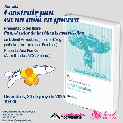 Construir pau en un món en guerra: conversa amb Jordi Armadans